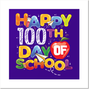 Funny Teachers Kids Child Happy 100 Days 100th day of school Posters and Art